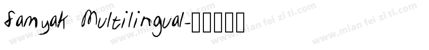 Samyak Multilingual字体转换